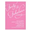40 And Fabulous Invitation Card