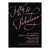 Black & Pink 50 And Fabulous Birthday Invitation Card