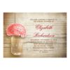 Country Rustic Mason Jar Bridal Shower Invitation Card
