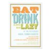 Eat Drink & Be Lazy At A Summer Bbq Party Invitation Card