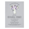 Floral Mason Jar Rehearsal Dinner Invitation Card