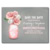 Painted Mason Jar And Pink Flowers Save The Date Postcard