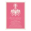 Pink Chandelier | Bridal Shower Invitation Card