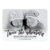 Twice The Adventure Modern Twins Birth Announcemen Card