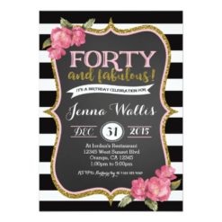 40th Forty & fabulous Birthday Invitation