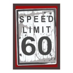60th Birthday Party Grungy Speed Limit Sign Card