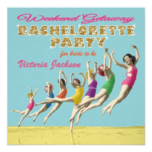 Bachelorette Weekend Getaway Party Invitations