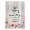 Birthday Party Rustic ANY AGE Wood Floral Invite