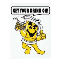GET YOUR DRINK ON CARD
