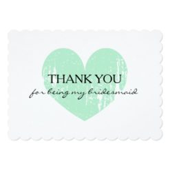 Mint heart thank you for being my bridesmaid cards