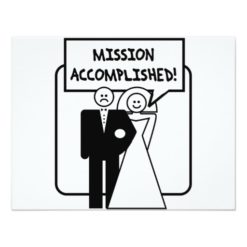 Mission Accomplished Marriage Card