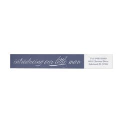 Our Little Man Birth Announcement Address Label