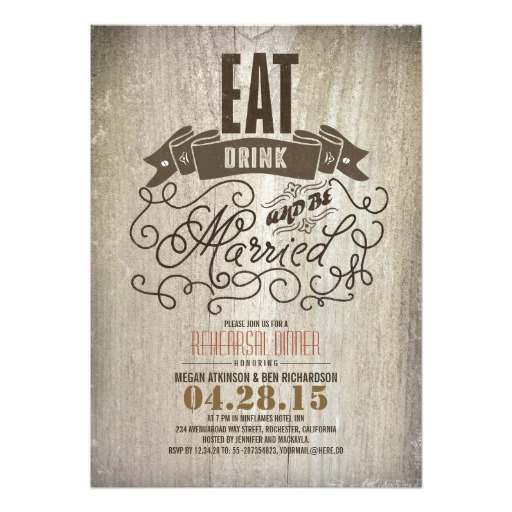 Rustic eat drink and be married rehearsal dinner card