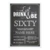 Eat Drink & Be 60 or Any Age Birthday Party Invite